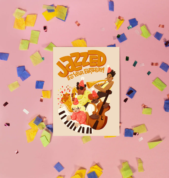 Jazzed It’s Your Birthday Card