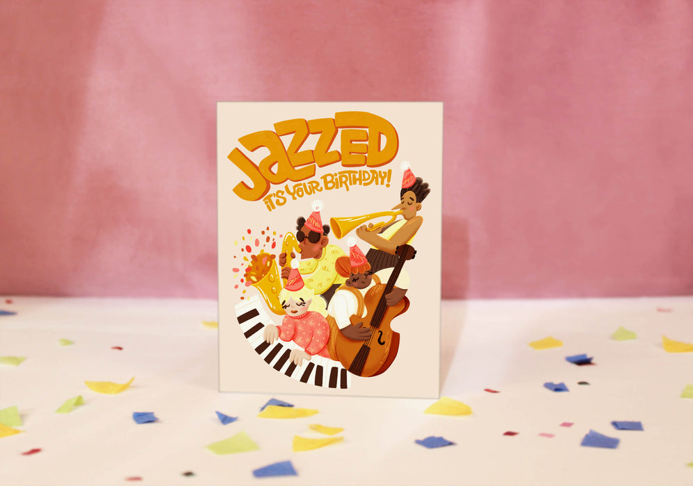Jazzed It’s Your Birthday Card